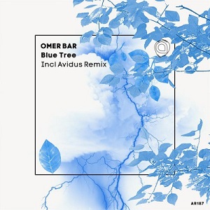 Omer Bar - Blue Tree / AR187 Omer Bar - Blue Tree / AR187