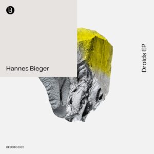 Hannes Bieger - Droids [BEDDIGI182]