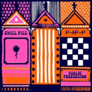 VA - Chill Pill III (Public Possession) VA - Chill Pill III (Public Possession)