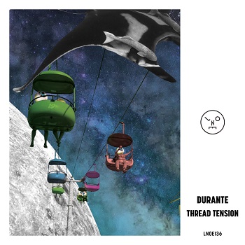 Durante - Thread Tension [Last Night On Earth]