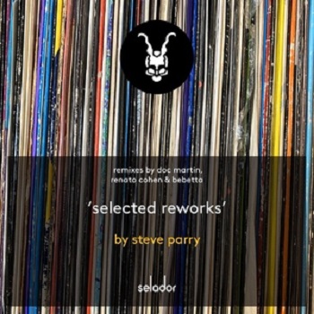 Steve Parry - Selected Reworks [SEL143]