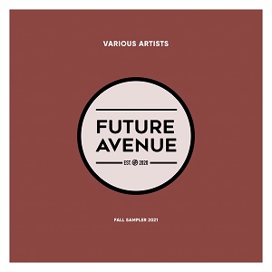 Various Artists - Fall Sampler 2021 Various Artists - Fall Sampler 2021