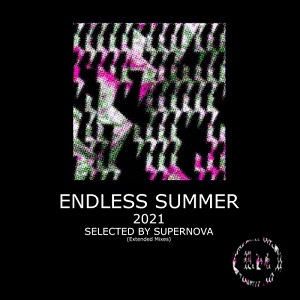 Supernova - Endless Summer 2021 (Exteded Mixes)