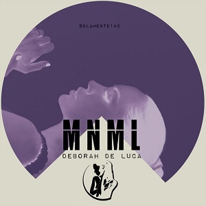 Deborah De Luca - Minimal (Original Mix).aif