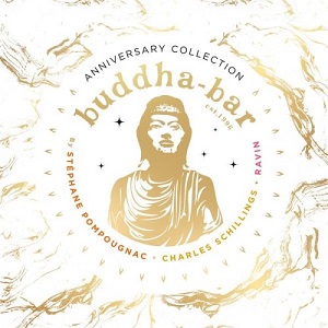 Buddha-Bar - Buddha Bar 25 Years: Anniversary Collection (by Stéphane Pompougnac, Charles Schillings & Ravin) (2021) Buddha-Bar - Buddha Bar 25 Years: Anniversary Collection (by Stéphane Pompougnac, Charles Schillings & Ravin) (2021)