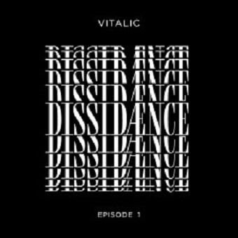 Vitalic - Dissidaence Episode 1 Vitalic - Dissidaence Episode 1