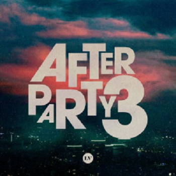 VA - Liquid V Presents: After Party, Vol. 3 VA - Liquid V Presents: After Party, Vol. 3