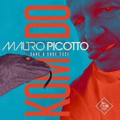 Mauro Picotto - Komodo (Save A Soul 2021)