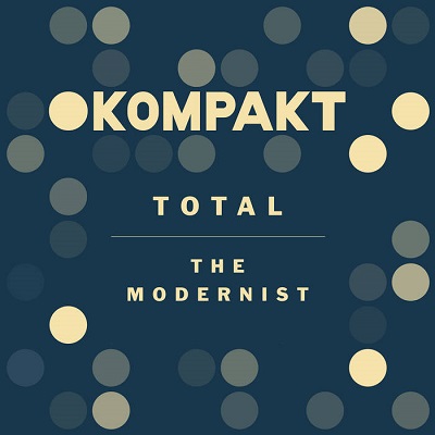 The Modernist - Total The Modernist [Kompakt - Kompakt Total 01 D]