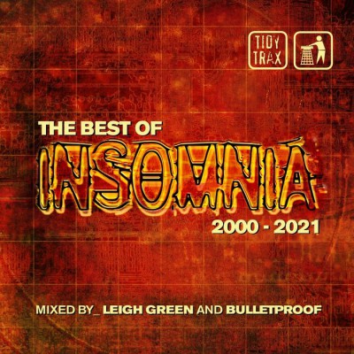 VA - The Best Of Insomnia 2000-2021 (Mixed By Leigh Green) / TIDYINB01 / Tidy VA - The Best Of Insomnia 2000-2021 (Mixed By Leigh Green) / TIDYINB01 / Tidy