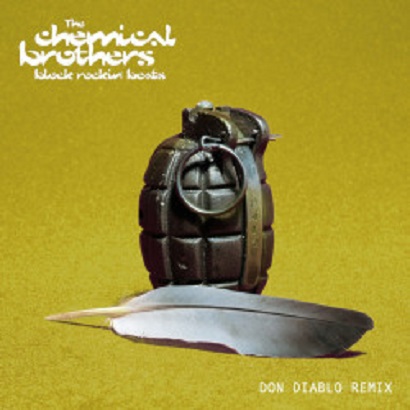 The Chemical Brothers - Block Rockin' Beats (Don Diablo Remix) 