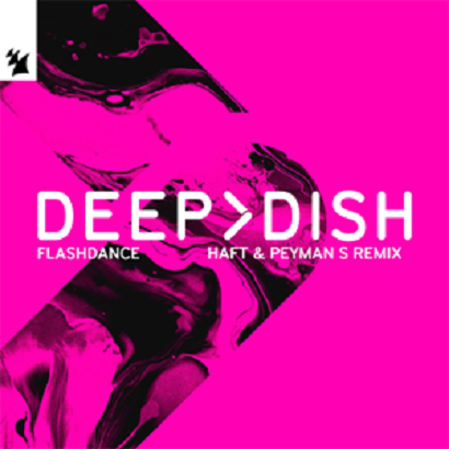  Deep Dish - Flashdance (HAFT & Peyman S Remixes)