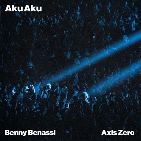 Benny Benassi & AXIS ZERO - Aku Aku (Extended Mix) | Ultra Records | Mainstage DJ Tools 2026