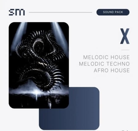 Sounds Mania – X Melodic House and Techno [Sounds Mania] — Sample Pack 2026 (WAV/MIDI)