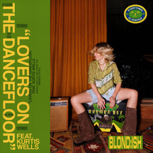 BLOND:ISH, Kurtis Wells – Lovers On The Dancefloor [Maison Arts] — House 2026