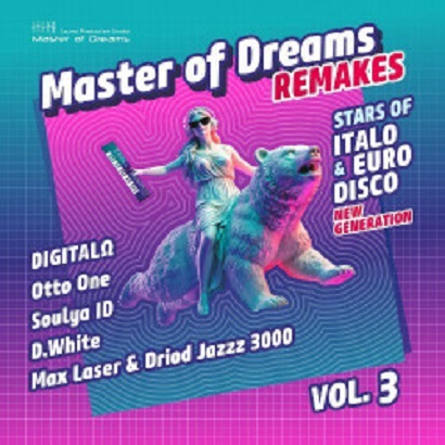 VA - Italo & Euro Disco New Generation Remakes, Vol. 3