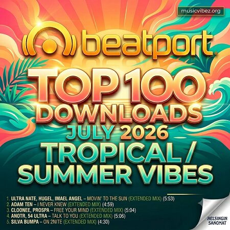 Beatport Top 100 Downloads July 2026 [FLAC]