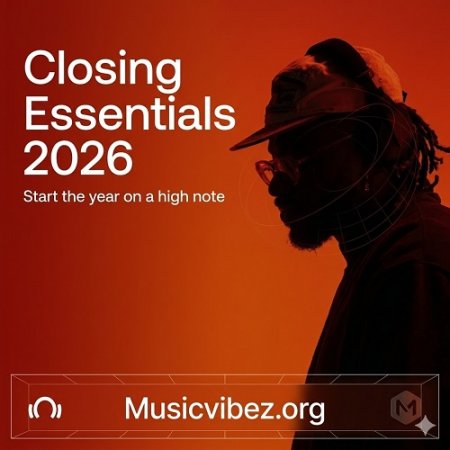 Closing Essentials 2026 [June Selection] — Electronic Compilation