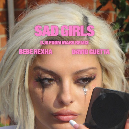 David Guetta & Bebe Rexha – Sad Girls (DJs From Mars Remix) [2026]