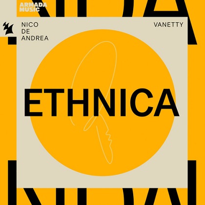 Nico de Andrea & Vanetty x Shouse – Love Ethnica (Discoside Edit)