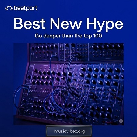 VA – Beatport Best New Hype: June 2026 (8.2 GB) [MP3 / 320kbps]