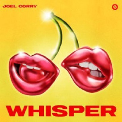 Joel Corry – Whisper [Spinnin' Records] — House / Tech House 2026