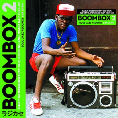 VA – Boombox 2 (Early Independent Hip Hop, Electro & Disco Rap 1979-83) [Soul Jazz Records] — Disco Rap / Old School Funk 2026