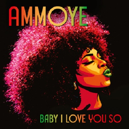 Ammoye – Baby I Love You So [Echo Beach] — Reggae / Roots / Dub 2026 [FLAC]
