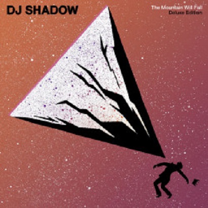 DJ Shadow – The Mountain Will Fall (10th Anniversary Deluxe Edition) [Mass Appeal] — Instrumental Hip-Hop / Electronic 2026 [Lossless]