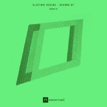 Electric Rescue – Hokona [Newrhythmic Records] — Techno 2026