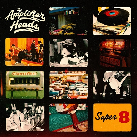 The Amplifier Heads – SUPER 8 [Rum Bar Records] — Rock 2026